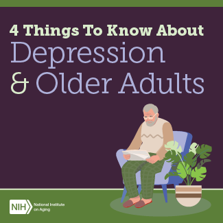 4 Things To Know About Depression and Older Adults infographic