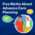 Five myths about advance care planning infographic